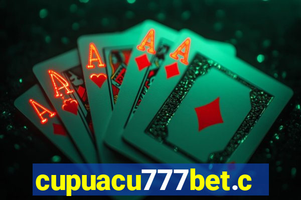 cupuacu777bet.com