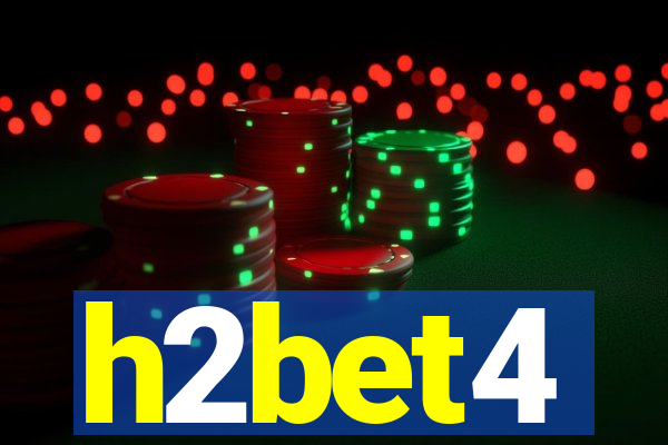 h2bet4