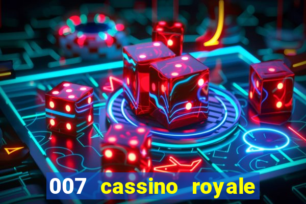 007 cassino royale download dublado 4shared