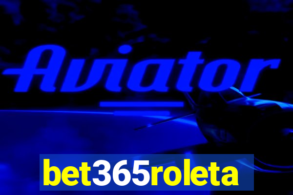 bet365roleta