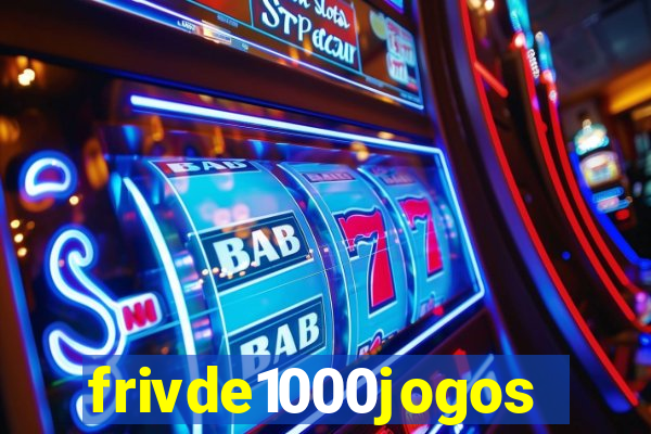 frivde1000jogos