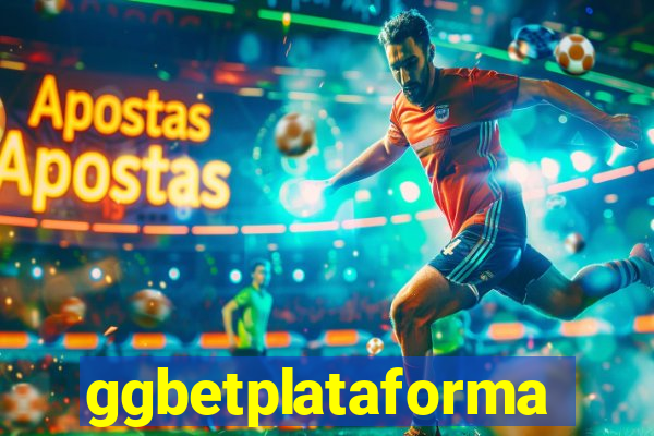 ggbetplataforma