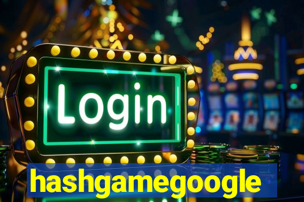 hashgamegoogle