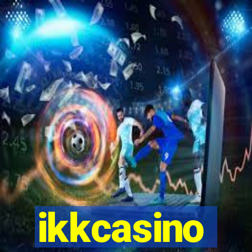 ikkcasino