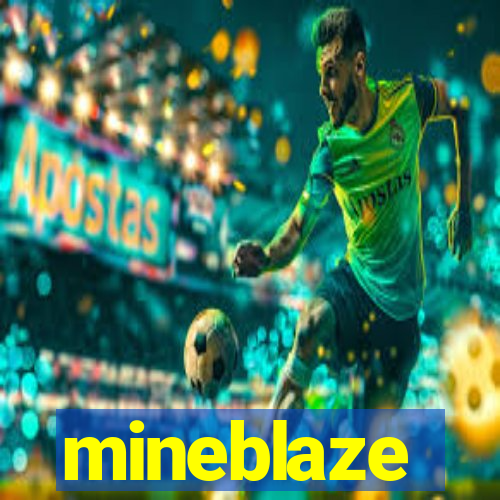 mineblaze