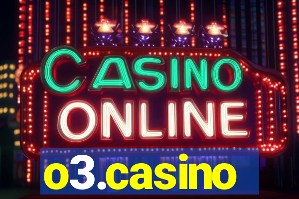 o3.casino