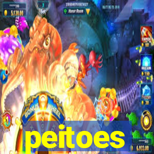 peitoes