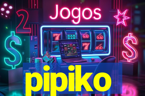 pipiko