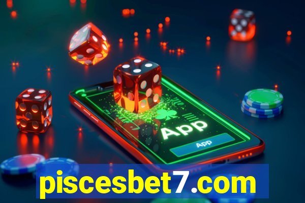 piscesbet7.com