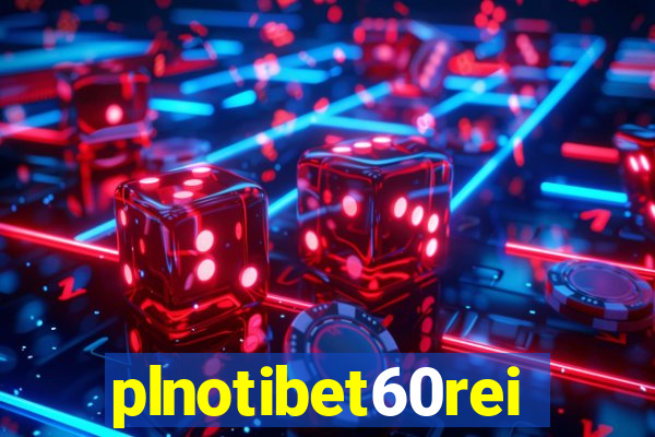 plnotibet60rei