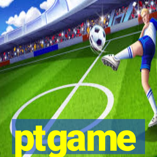 ptgame