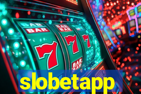 slobetapp