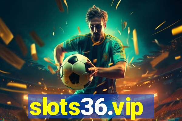 slots36.vip