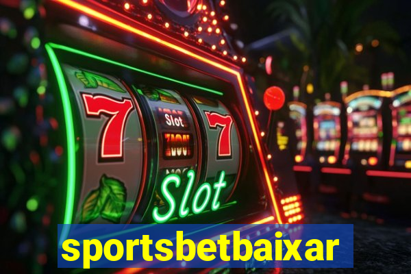 sportsbetbaixar