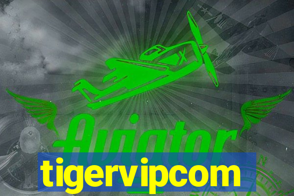 tigervipcom