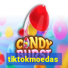 tiktokmoedas