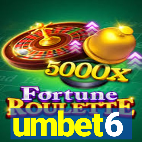 umbet6