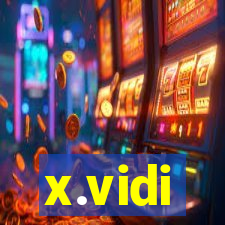 x.vidi